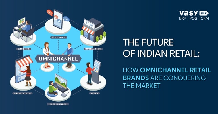 omnichannel retail strategy future of indian retail