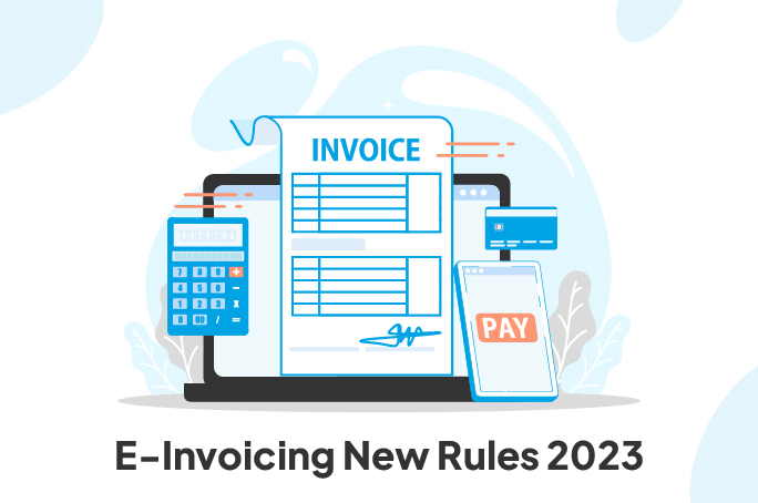 e-invoicing rules 2023
