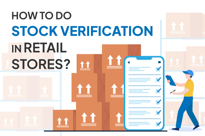 Stock verification in retail store